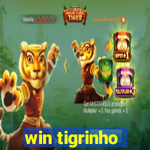 win tigrinho